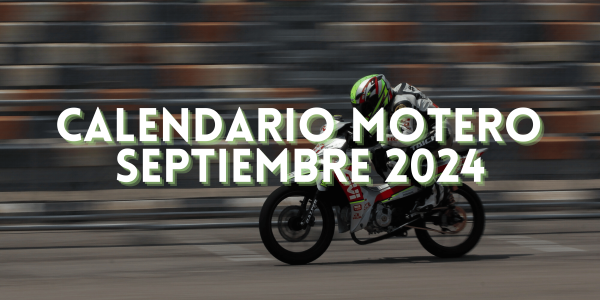 Calendario de Eventos y Competiciones de Motociclismo en Septiembre 2024: Moto GP, SBK y Concentraciones Moteras en España